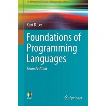 Fundamentos de Lenguajes de Programación - Kent D. Lee (Temas de Grado en Ciencias de la Computación)