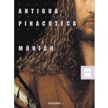 Antigua Pinacoteca. Múnich. Grandes Museos del Mundo