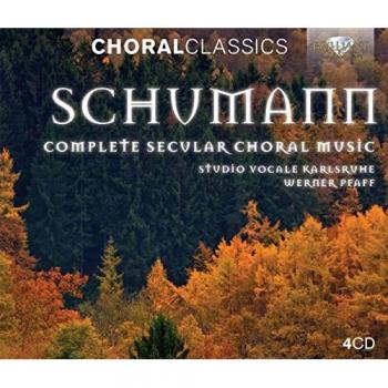 SCHUMANN: Complete Secular Choral Music