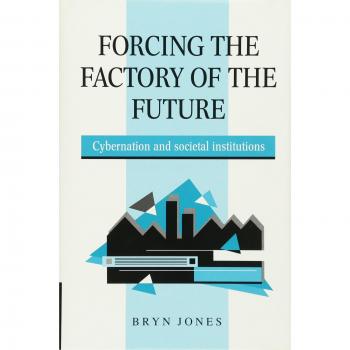 Fuerza de la Fábrica del Futuro: Cibernación y Instituciones Sociales
