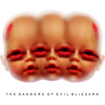 The Dangers Of Evil Blizzard [Vinilo]