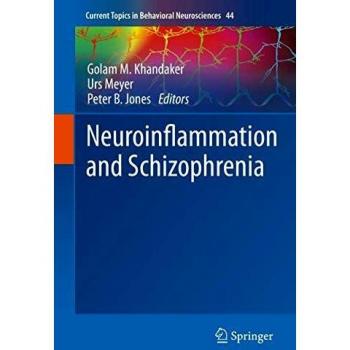 Neuroinflammation and Schizophrenia