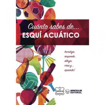 Cuánto sabes de... Esquí Acuático