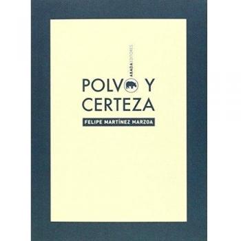 Polvo Y Certeza