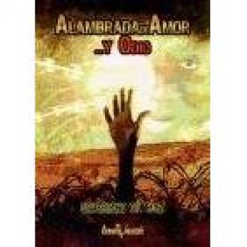 Alambrada de Amor y de Odio