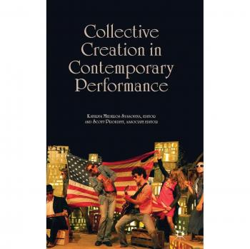 Collective Creation in Contemporary Performance