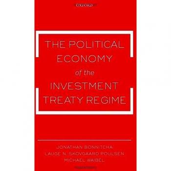 The Political Economy of the Investment Treaty Regime