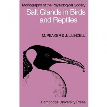 Monografía sobre Glándulas Salinas en Aves y Reptiles - Sociedad de Fisiología (edición en papel, Cambridge)