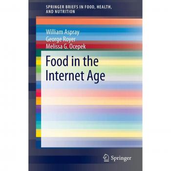 Alimentos en la Era de Internet (SpringerBriefs en Alimentación, Salud y Nutrición)