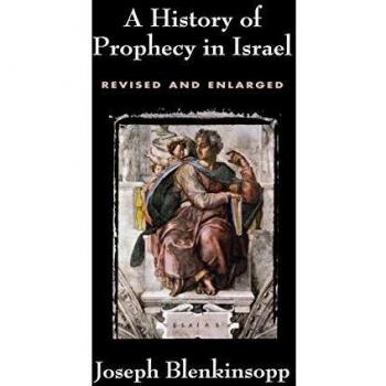 A History of Prophecy in Israel