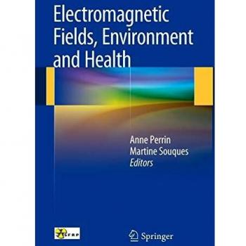 Electromagnetic Fields, Environment and Health