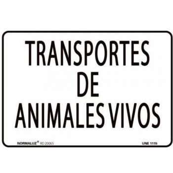 SEÑAL PVC TRANSPORTES DE ANIMALES VIVOS 30X40 CM