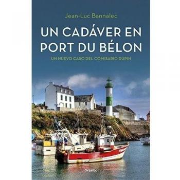 Un cadáver en Port du Bélon - Jean-luc Bannalec