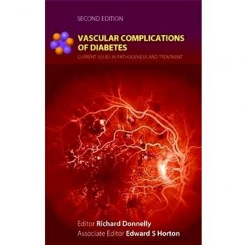 Vascular Complications of Diabetes: Current Issues in Pathogenesis and Treatment
