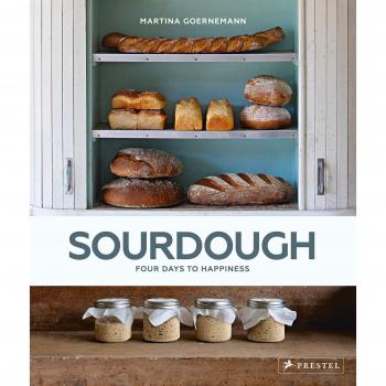 Sourdough: Four Days to Happiness