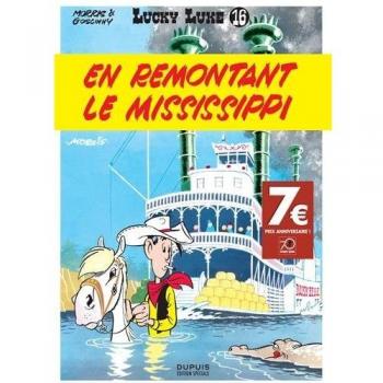 Lucky Luke - Tomo 16: Remontando el Mississippi - Edición 70 Aniversario