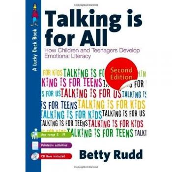 Talking is for All: How Children and Teenagers Develop Emotional Literacy