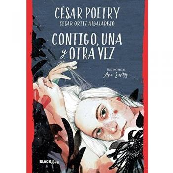 Contigo, una y otra vez - POETRY, CÉSAR