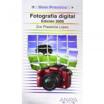 Fotografía digital. Edición 2009