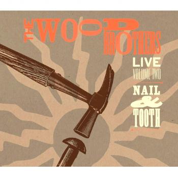 Live, Vol. 2: Nail and Tooth
