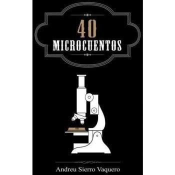 40 Microcuentos