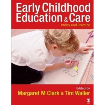 Early Childhood Education and Care: Policy and Practice