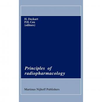 Principles of Radiopharmacology: 11