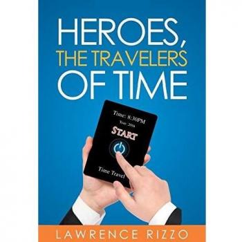 Héroes: Los Viajeros del Tiempo (Edición en Rústica)