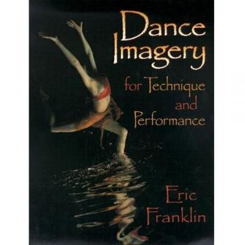 Dance Imagery for Technique and Performance