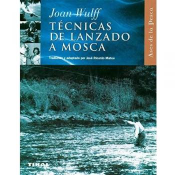 Tecnicas Del Lanzado A Mosca