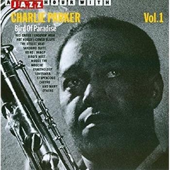 A Jazz Hour With Vol.1 - Charlie Parker