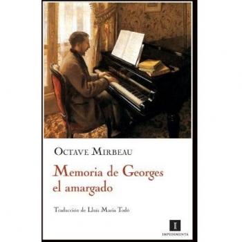 Memoria De Georges El Amargado - Octave Mirbeau