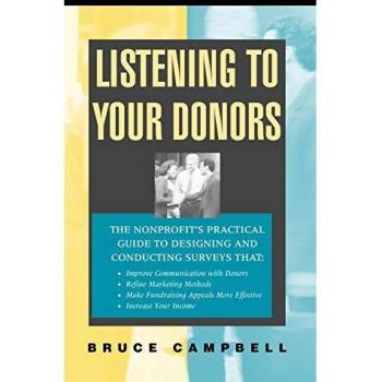 Donor Engagement Guide: Listening to Your Donors by Bruce Campbell