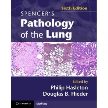 Spencer's Pathology of the Lung: Comprehensive 2-Part Set with DVDs