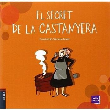 El secret de la castanyera: 27 - Conte Popular
