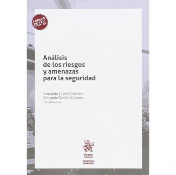 Análisis de los Riesgos y Amenazas Para la Seguridad