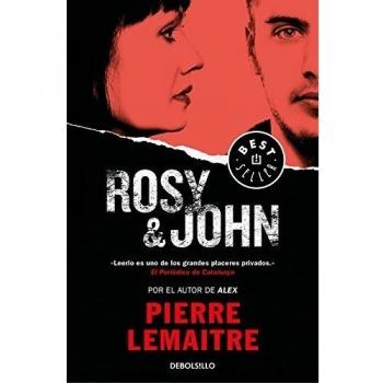 Rosy & John - Pierre Lemaitre