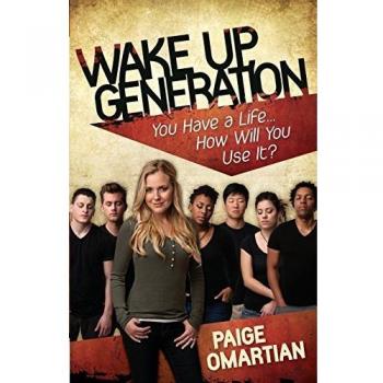 Wake Up, Generation: You Have a Life...How Will You Use It?