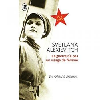La guerre n'a pas un visage de femme