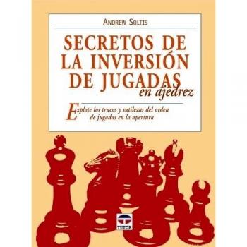 Secretos de La Inversión de Jugadas En Ajedrez