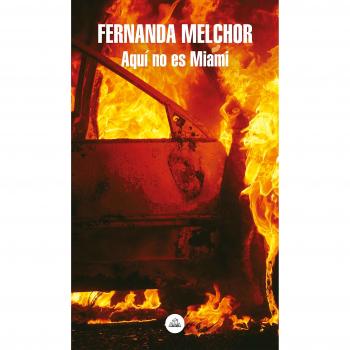 Aquí no es Miami - Melchor Fernanda
