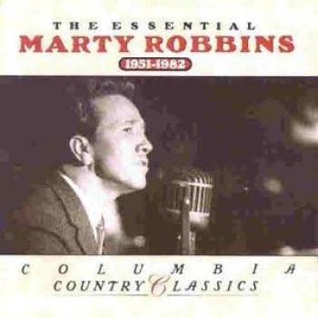 The Essential Marty Robbins 1951-1982 - Marty Robbins