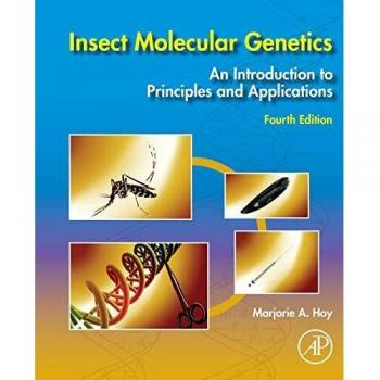 Insect Molecular Genetics: Principles and Applications (Paperback)