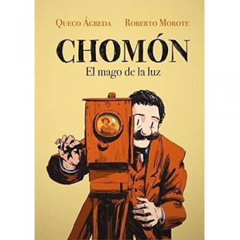 Chomón: El mago de la luz