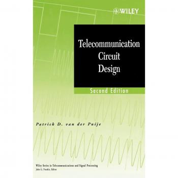 Diseño de Circuitos de Telecomunicaciones 2ª Edición Tapa Dura - Serie Wiley en Telecomunicaciones y Procesamiento de Señales