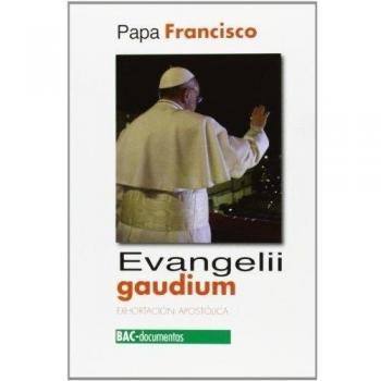 Evangelii gaudium - Jorge Mario (papa Francisco) Bergoglio