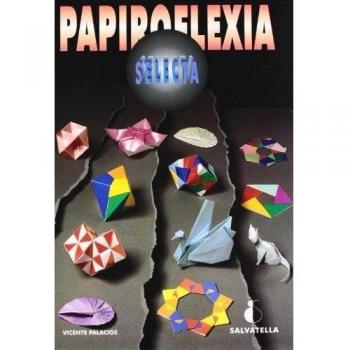 Papiroflexia selecta