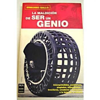 Maldicion de ser un genio, la