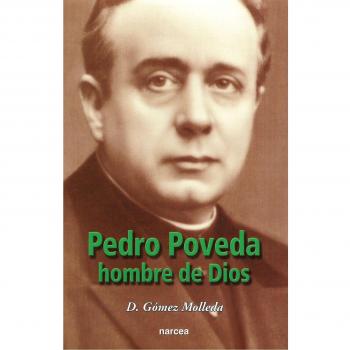 Pedro Poveda.Hombre De Dios: 219
