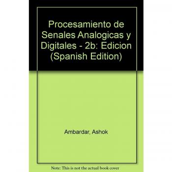 Procesamiento De Senales Analogicas Y Digitales